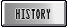 HISTORY